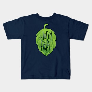 Hoppy To Be Here Kids T-Shirt